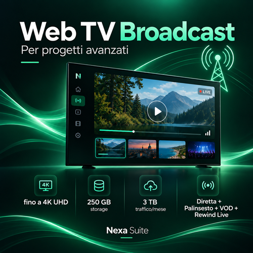 Piano Web TV Broadcast Nexa Suite per streaming professionale fino a 4K UHD